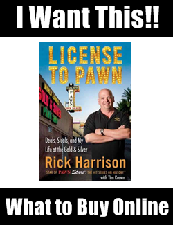 License to Pawn Stars by Rick Harrison